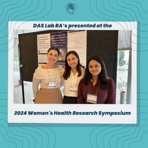 Congratulations to our research assistants who presented at the Ninth Annual Women’s Health Research Symposium!